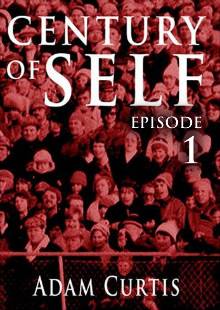 The century of the self – Le siècle du Moi