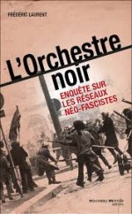 L&rsquo;orchestre noir – stratégie du choc en Italie 1969