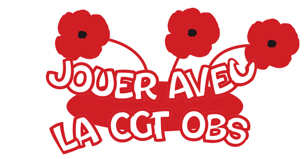 Jouez avec la CGT OBS