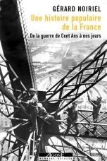 Une histoire populaire de la France – De la guerre de Cent Ans à nos jours